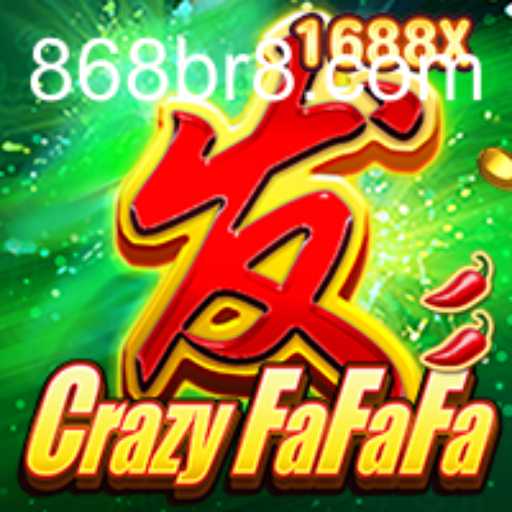 CrazyFaFaFa: The Exciting World of 868JILI